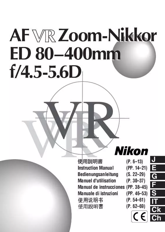 Mode d'emploi NIKON AF VR 80-400MM F/4.5-5.6D ED