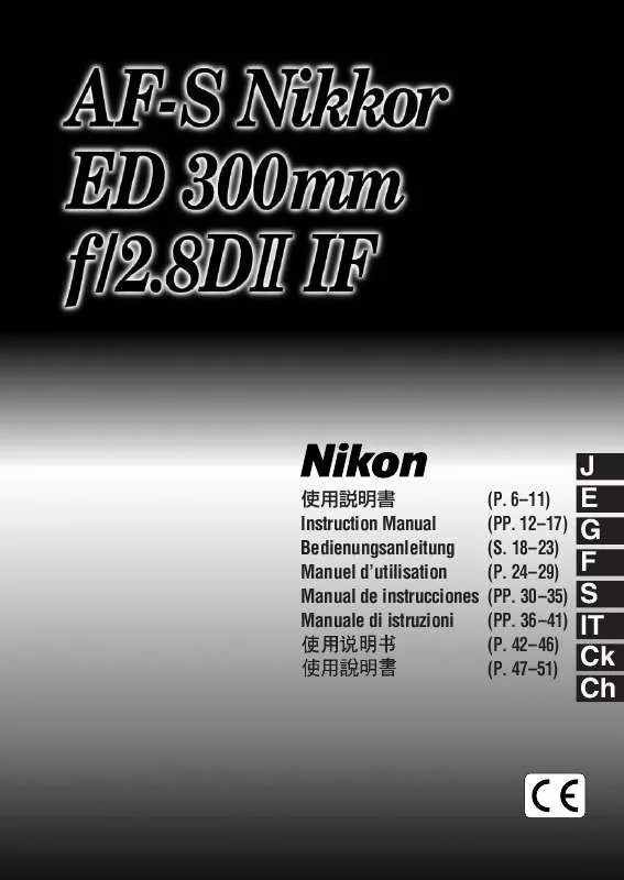Mode d'emploi NIKON AF-S 300MM F/2.8D IF-ED II