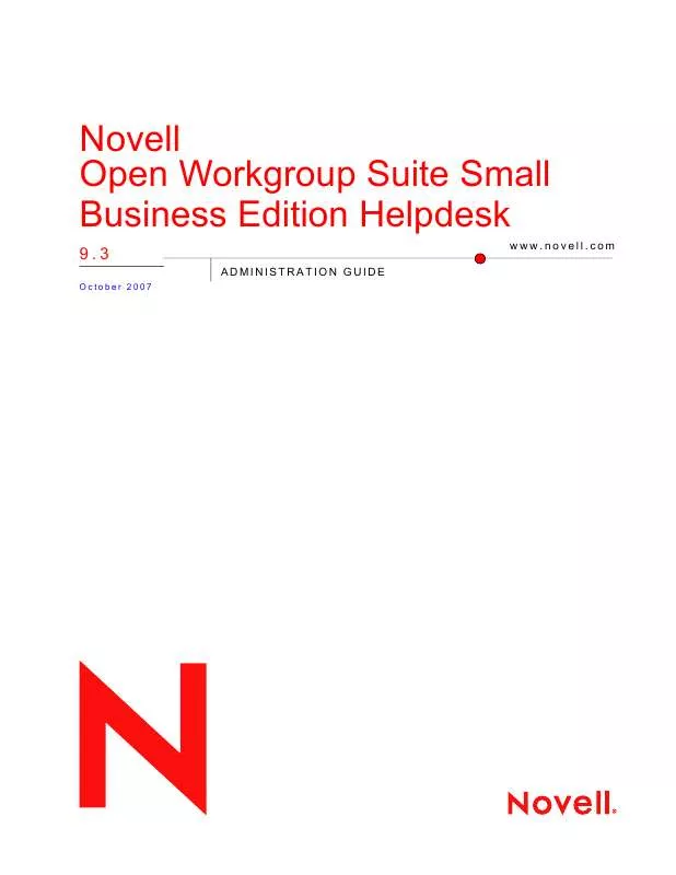 Mode d'emploi NOVELL OPEN WORKGROUP SUITE SMALL BUSINESS EDITION HELPDESK 9.3