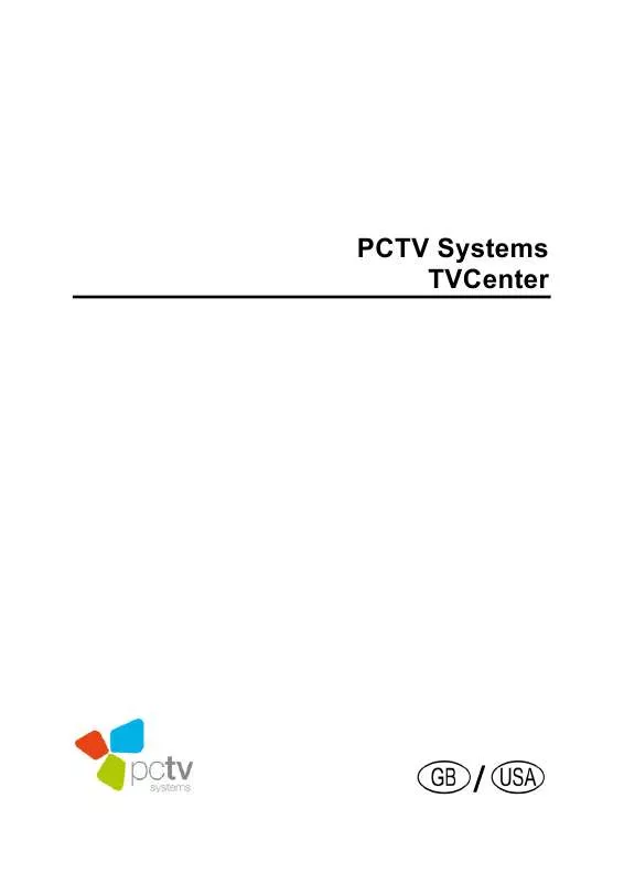 Mode d'emploi PCTV SYSTEMS TV CENTER