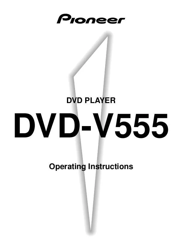 Mode d'emploi PIONEER DVD-V555