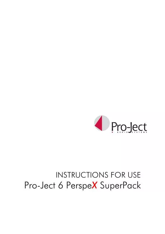 Mode d'emploi PRO-JECT PERSPEX 6 SUPERPACK