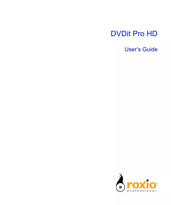 Mode d'emploi ROXIO DVDIT PRO HD