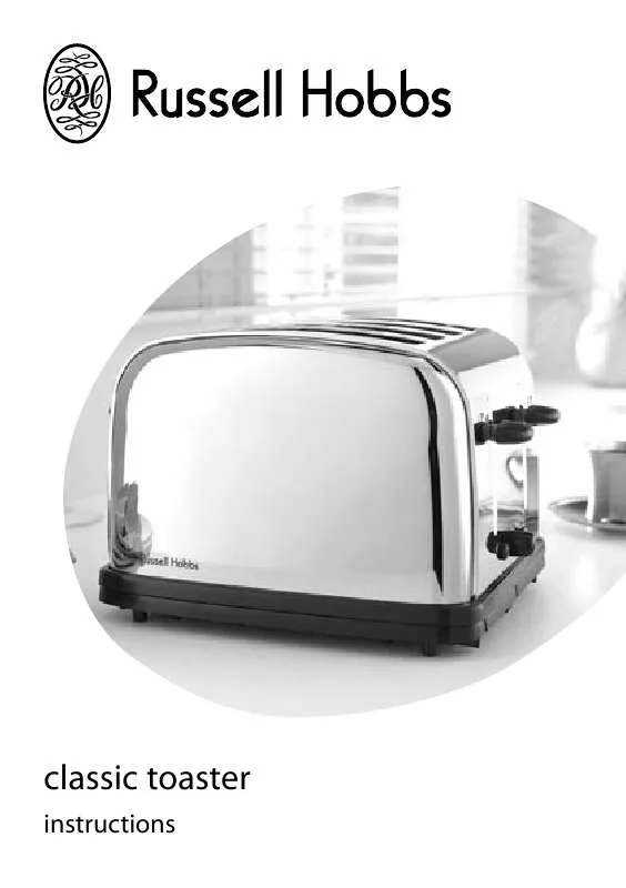 Mode d'emploi RUSSELL HOBBS CLASSIC 4 SLICE TOASTER