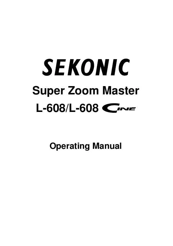 Mode d'emploi SEKONIC L-608 CINE SUPER ZOOM MASTER