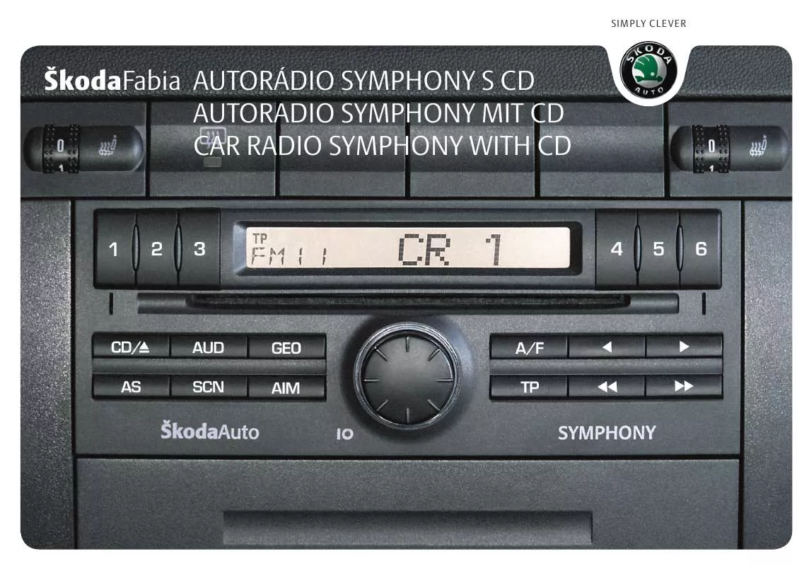 Mode d'emploi SKODA CAR RADIO SYMPHONY WITH CD