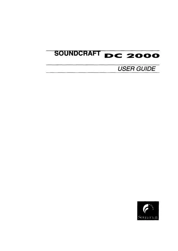Mode d'emploi SOUNDCRAFT DC2000