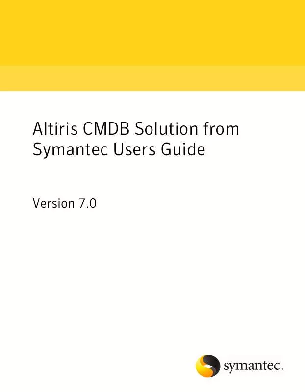 Mode d'emploi SYMANTEC ALTIRIS CMDB SOLUTION 7.0