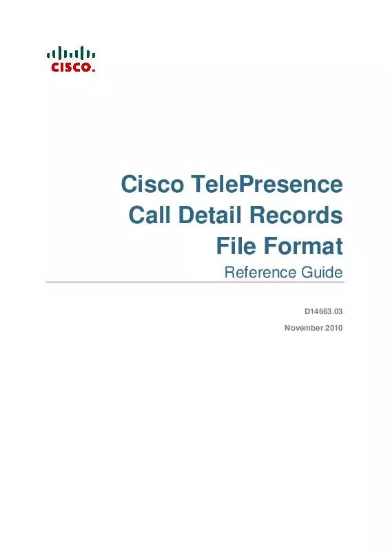 Mode d'emploi TANDBERG TELEPRESENCE CALL DETAIL RECORDS FILE FORMAT