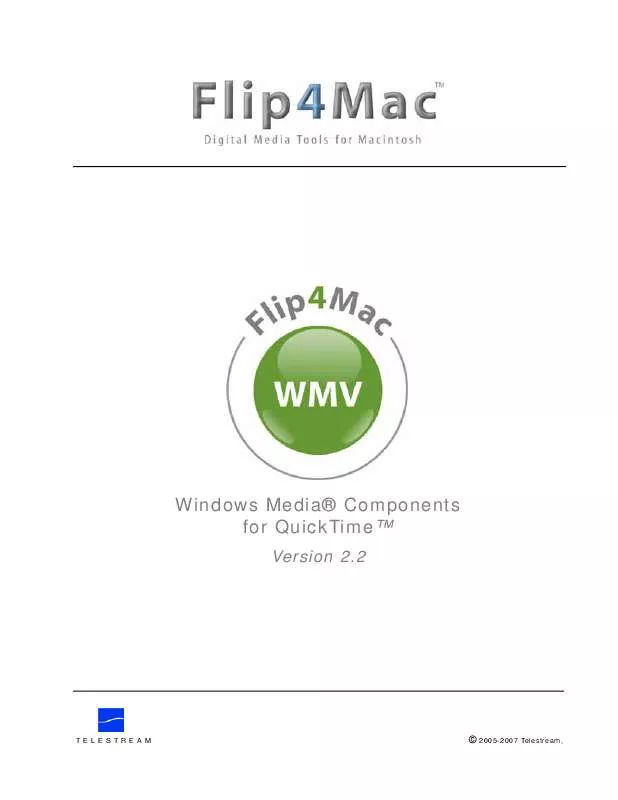 Mode d'emploi TELESTREAM FLIP4MAC WMV 2.2