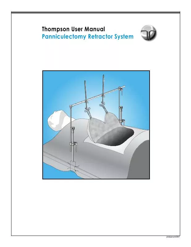 Mode d'emploi THOMPSON SURGICAL PANNICULECTOMY RETRACTOR SYSTEM