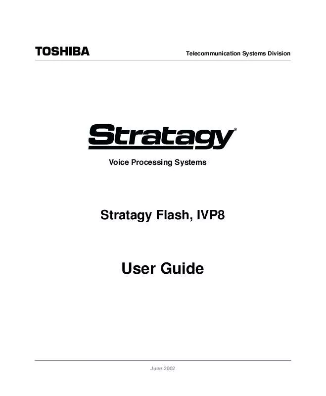 Mode d'emploi TOSHIBA STRATAGY FLASH VOICE PROCESSING SYSTEMS