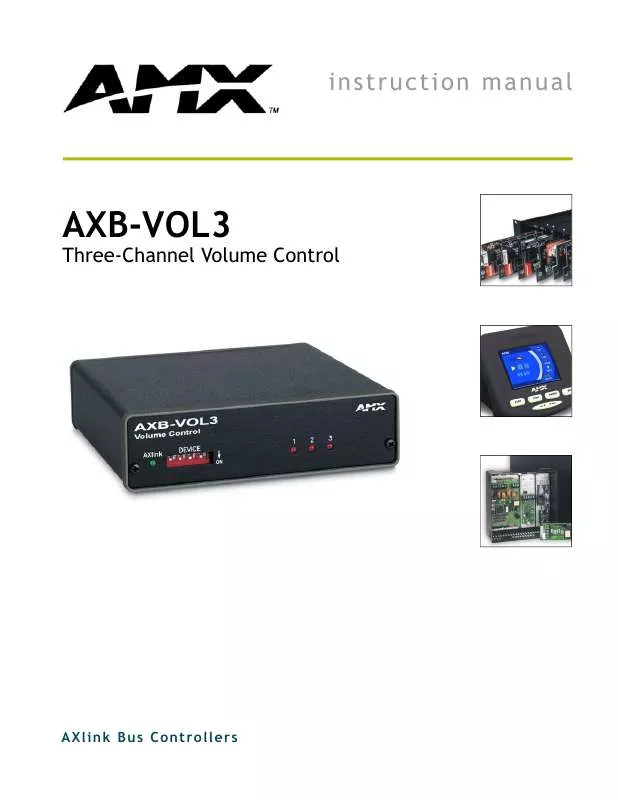 Mode d'emploi AMX AXB-VOL3 3-CHANNEL VOLUME CONTROLLER
