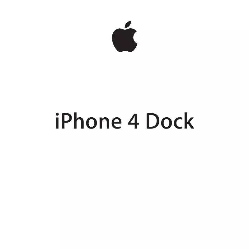 Mode d'emploi APPLE IPHONE 4 DOCK