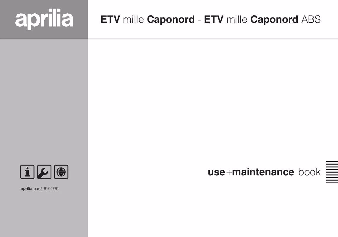 Mode d'emploi APRILIA ETV MILLE CAPONORD - ETV MILLE CAPONORD ABS