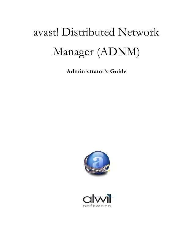 Mode d'emploi AVAST DISTRIBUTED NETWORK MANAGER