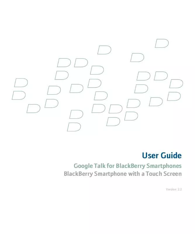 Mode d'emploi BLACKBERRY GOOGLE TALK FOR SMARTPHONES