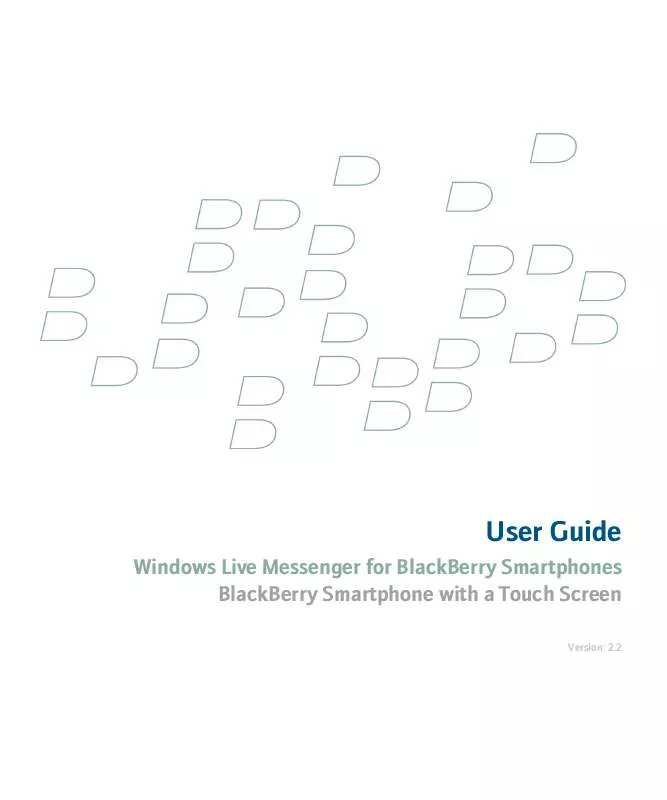 Mode d'emploi BLACKBERRY WINDOWS LIVE MESSENGER FOR SMARTPHONES