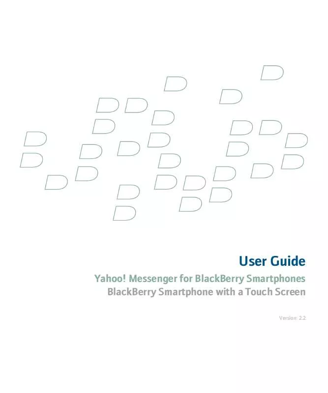 Mode d'emploi BLACKBERRY YAHOO! MESSENGER FOR SMARTPHONES