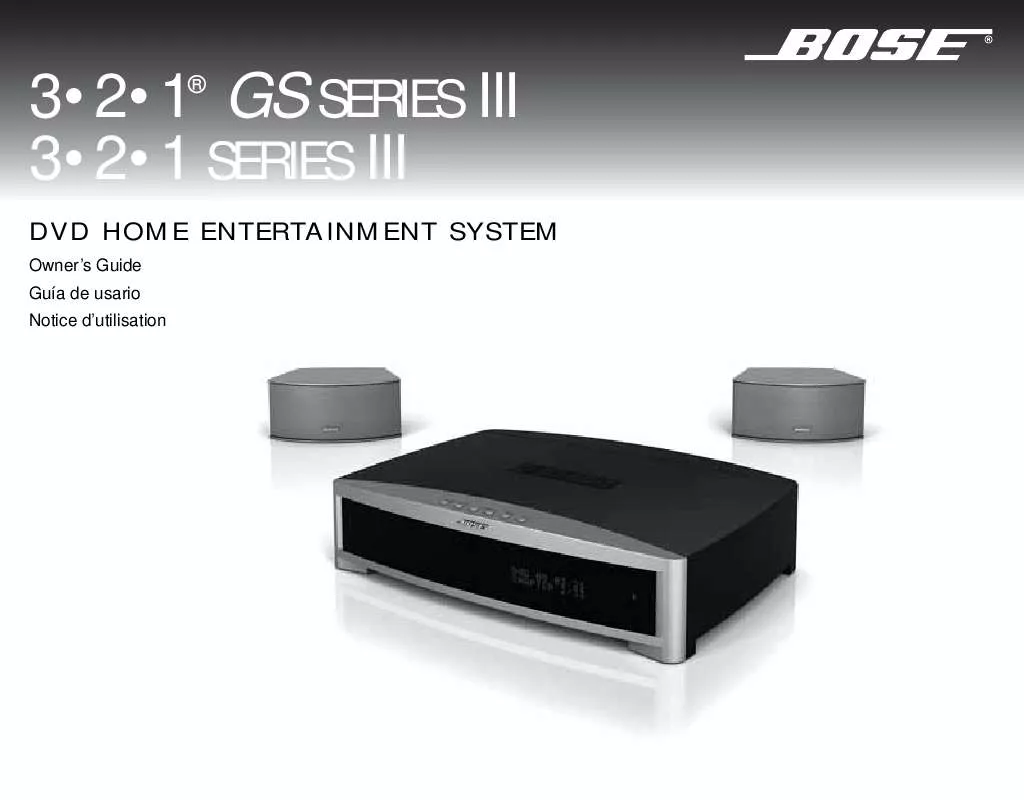 Mode d'emploi BOSE 321 AND 321 GS DVD HOME ENTERTAINMENT SYSTEMS