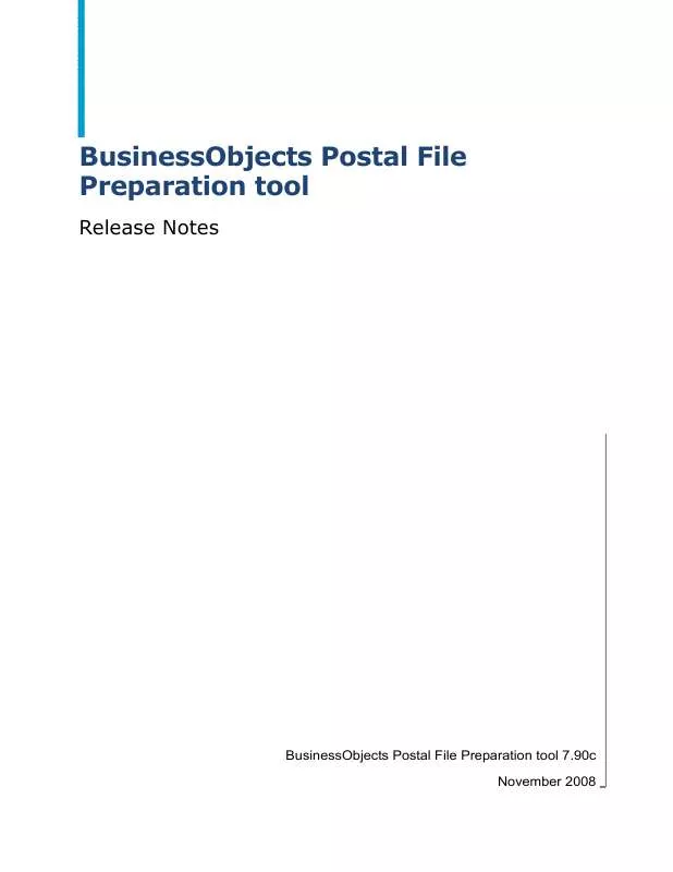 Mode d'emploi BUSINESS OBJECTS POSTAL FILE PREPARATION TOOL 7.90C