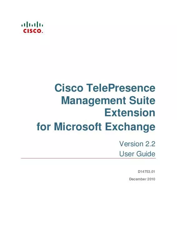 Mode d'emploi CISCO TELEPRESENCE MANAGEMENT SUITE EXTENSION 2.2