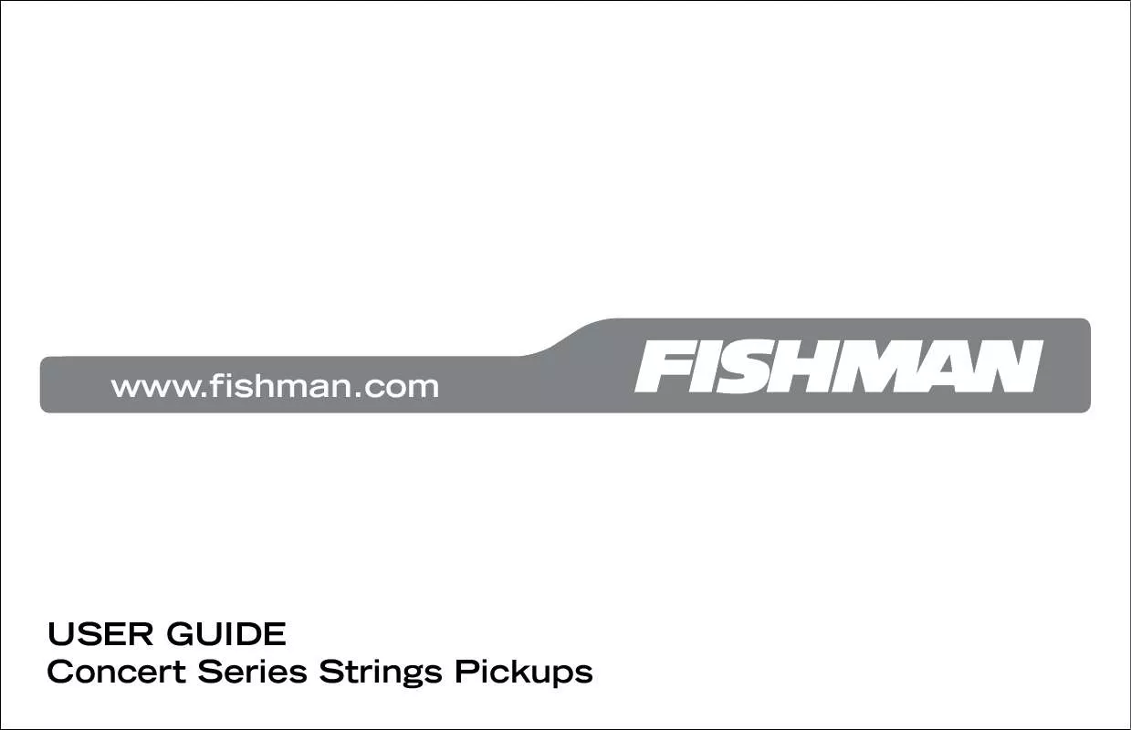 Mode d'emploi FISHMAN CONCERT SERIES PICKUP