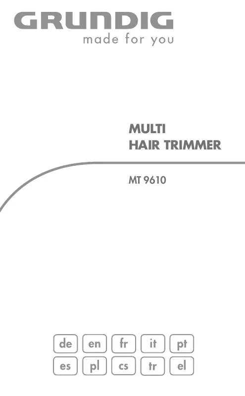 Mode d'emploi GRUNDIG MT 9610 MULTI HAIRTRIMMER, B INCL. B