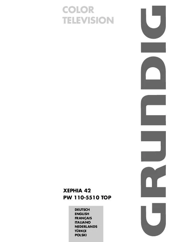 Mode d'emploi GRUNDIG XEPHIA 42 PW 110-5510 TOP