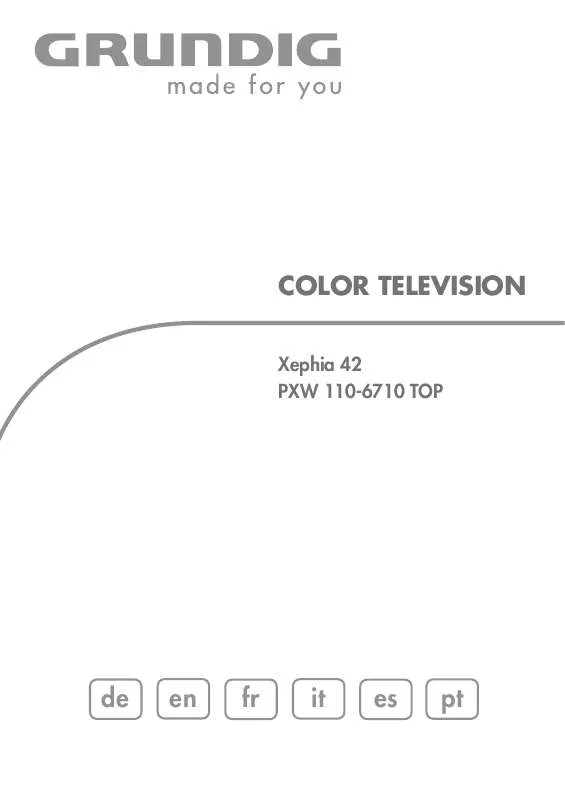Mode d'emploi GRUNDIG XEPHIA 42 PXW 110-6710 TOP