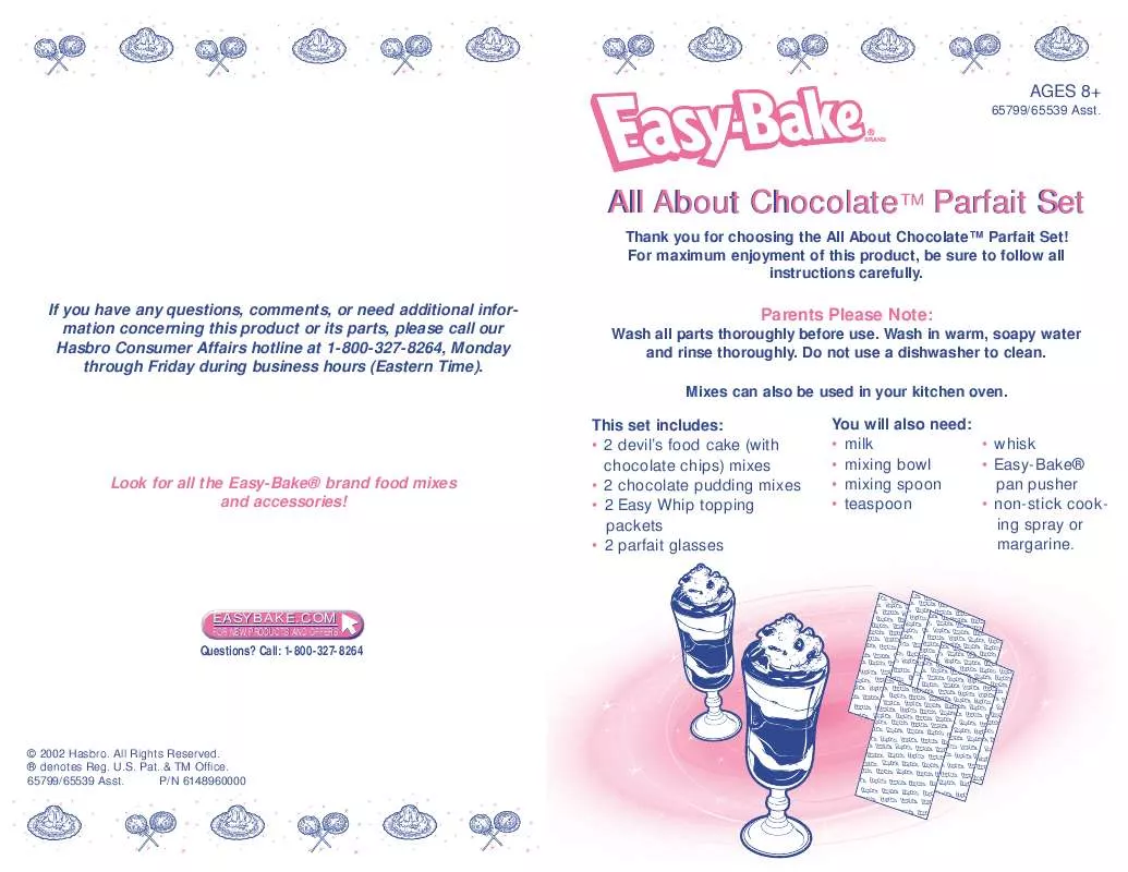 Mode d'emploi HASBRO EASY BAKE ALL ABOUT CHOCOLATE PARFAIT SET