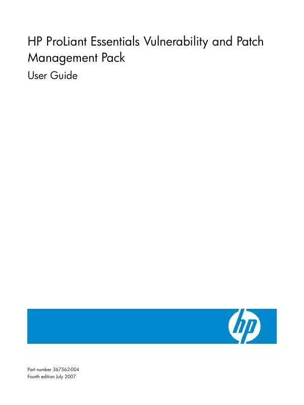 Mode d'emploi HP PROLIANT ESSENTIALS VULNERABILITY AND PATCH MANAGEMENT PACK SW