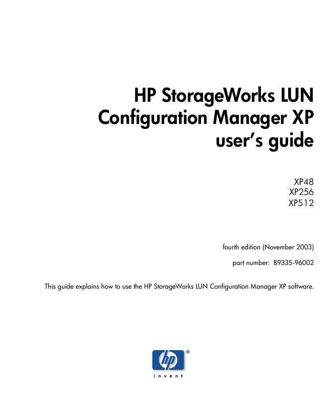 Mode d'emploi HP STORAGEWORKS LUN CONFIGURATION MANAGER XP SOFTWARE LICENSE