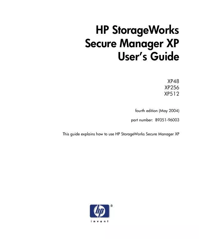 Mode d'emploi HP STORAGEWORKS XP SECURE MANAGER SOFTWARE