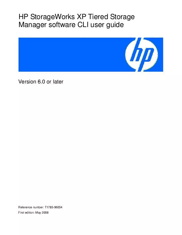 Mode d'emploi HP STORAGEWORKS XP TIERED STORAGE MANAGER SOFTWARE