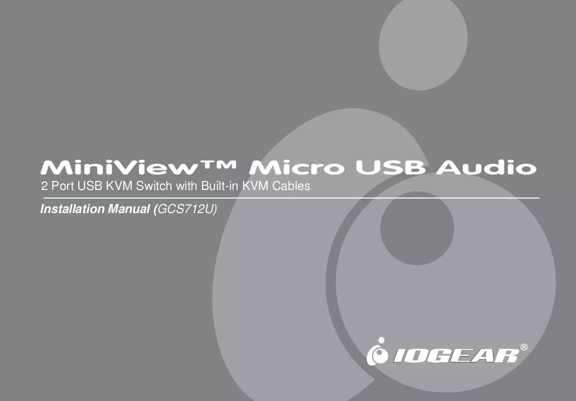 Mode d'emploi IOGEAR MINIVIEW GCS712U