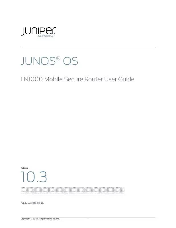 Mode d'emploi JUNIPER NETWORKS JUNOS OS 10.3