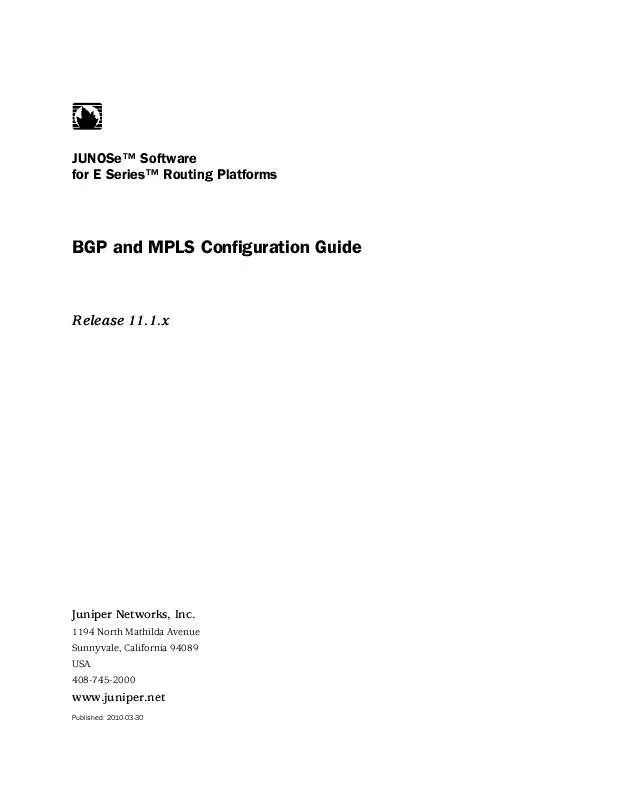 Mode d'emploi JUNIPER NETWORKS JUNOSE 11.1.X BGP AND MPLS