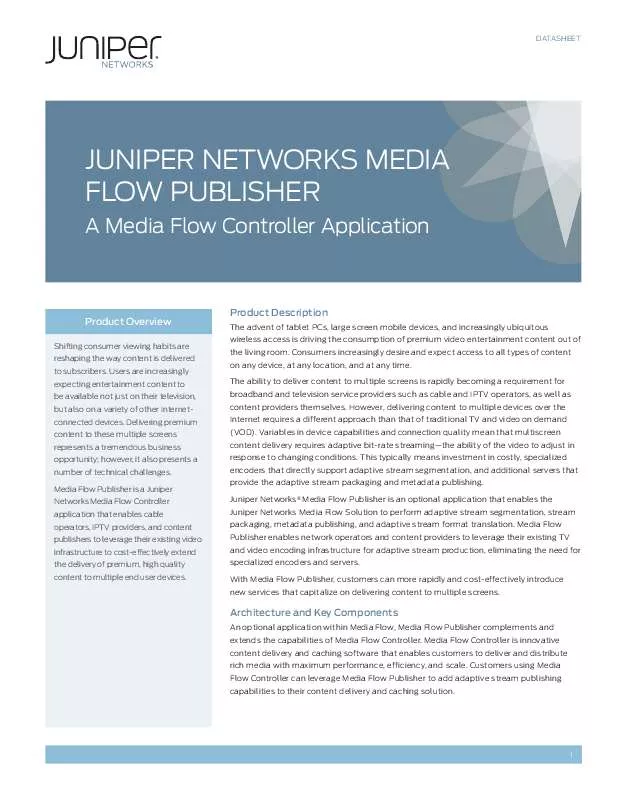 Mode d'emploi JUNIPER NETWORKS MEDIA FLOW PUBLISHER