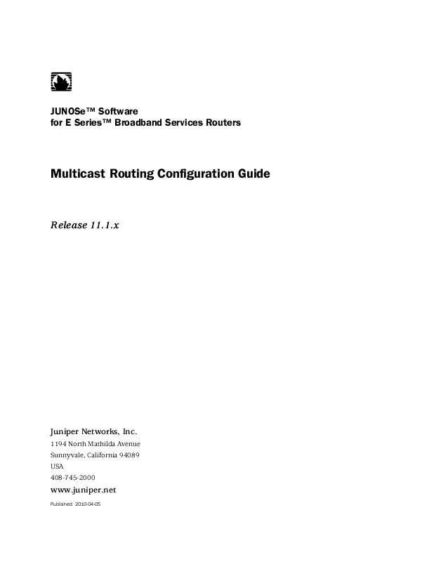 Mode d'emploi JUNIPER NETWORKS MULTICAST ROUTING