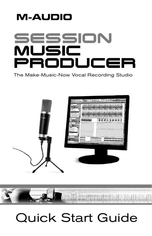 Mode d'emploi M-AUDIO SESSION MUSIC PRODUCER
