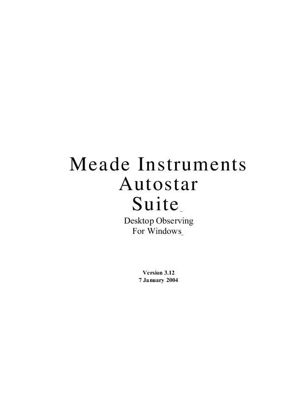 Mode d'emploi MEADE INSTRUMENTS AUTOSTAR SUITE V3.12