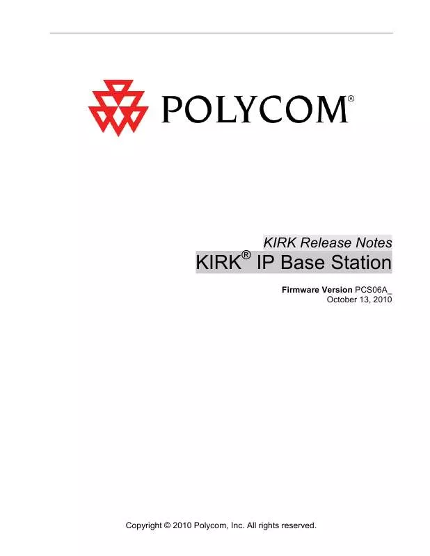 Mode d'emploi POLYCOM KIRK IP BASE STATION FIRMWARE PCS06A