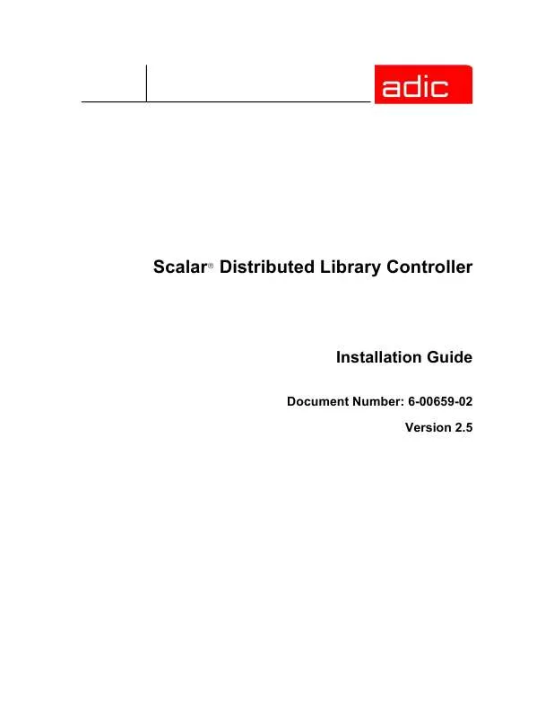 Mode d'emploi QUANTUM SCALAR DISTRIBUTED LIBRARY CONTROLLER 2.5