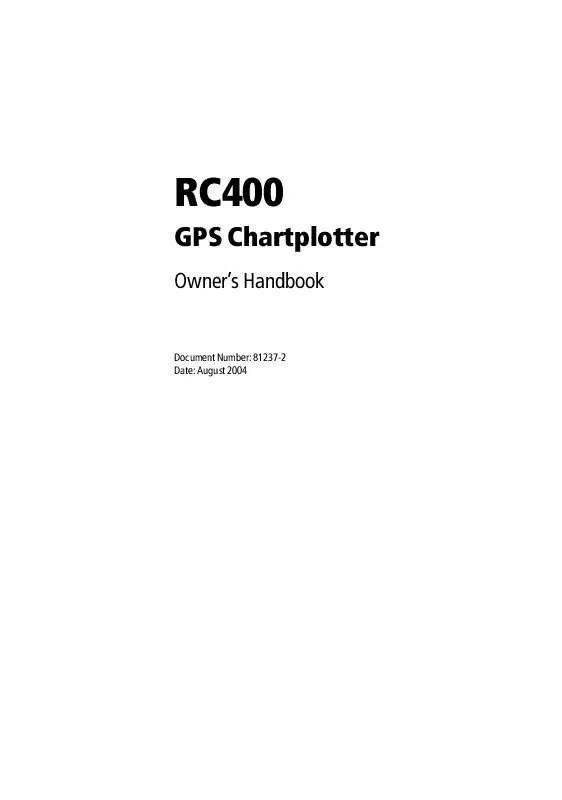 Mode d'emploi RAYMARINE RC400 GPS CHARTPLOTTER