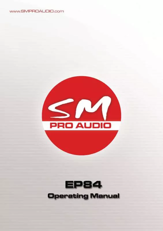 Mode d'emploi SM PRO AUDIO EP84