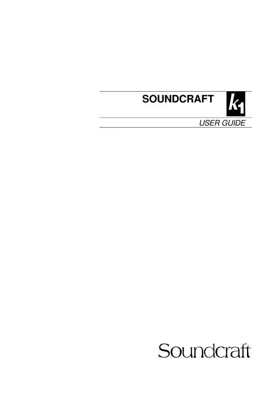 Mode d'emploi SOUNDCRAFT K1