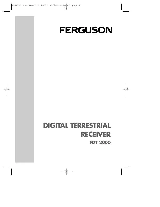 Mode d'emploi THOMSON FERGUSON FDT 2000 DIGITAL TERRESTRIAL RECEIVER